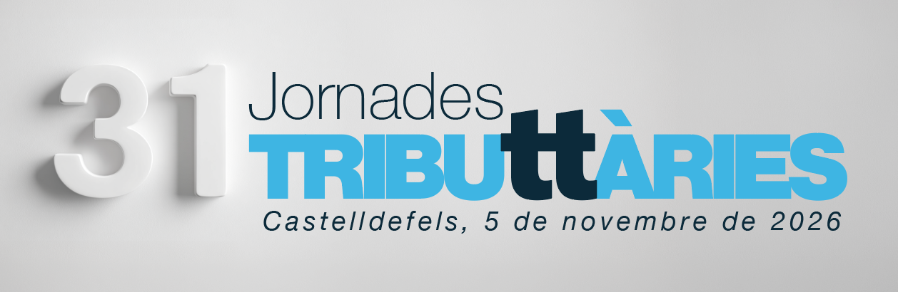 31 JORNADES TRIBUTÀRIES - Castelldefels, Barcelona